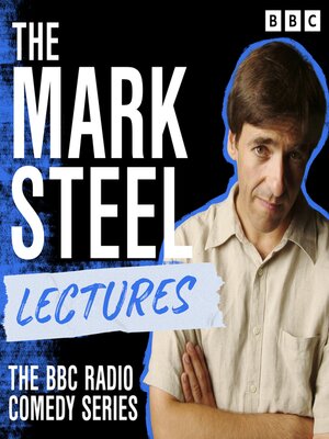 cover image of The Mark Steel Lectures